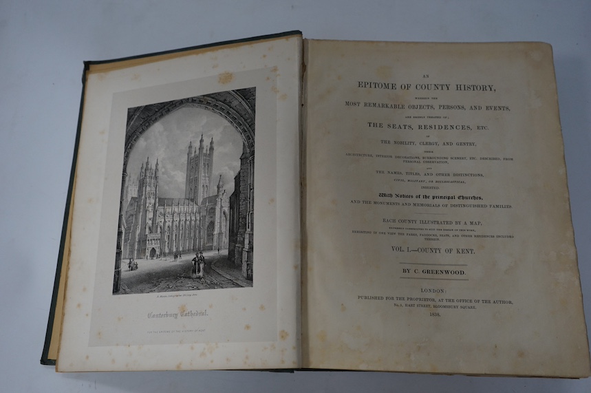 Greenwood, C. - An Epitome of County History, wherein the most valuable objects, persons, and events are briefly treated of; the seats, residences ... their surrounding scenery ... with notes of the principal churches, a